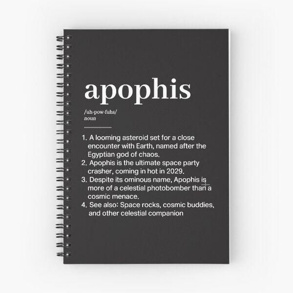 Item preview, Apophis Definition Asteroid April 13 2029 Funny Saying  designed and sold by HowToCanadian.