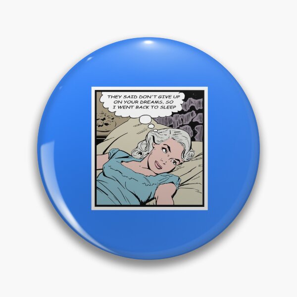 Item preview, They said dont give up on your dreams - Retro comic art designed and sold by Alex Starcatcher.