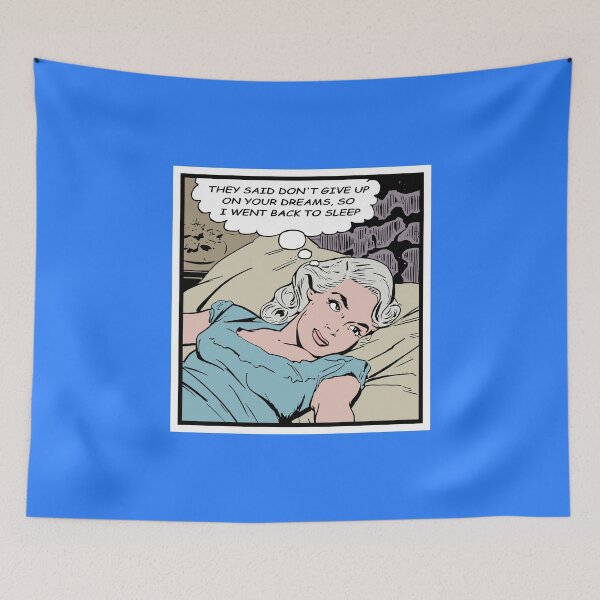Item preview, They said dont give up on your dreams - Retro comic art designed and sold by Alex Starcatcher.