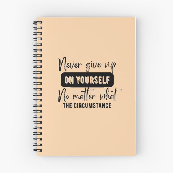 Item preview, never give up on yourself no matter what the circumstance designed and sold by neliswaj.