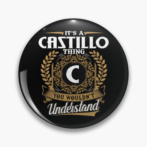 Item preview, It Is A Castillo Thing You Wouldnt Understand  designed and sold by Huck-me.