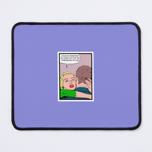 Item preview, I plan on annoying you every day for the foreseeable future - Ironic quotes comic art designed and sold by Alex Starcatcher.