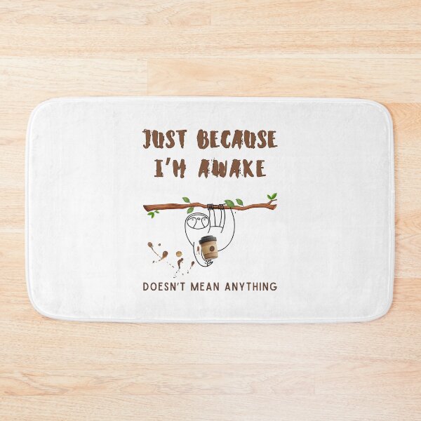 Item preview, Just Because I'm Awake Doesn't Mean Anything Funny T-shirt designed and sold by MAGness.
