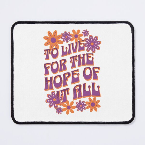 Item preview, To Live For The Hope Of It All designed and sold by VelosityPrints.