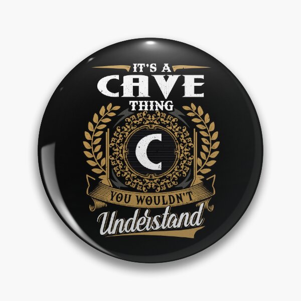 Item preview, It Is A Cave Thing You Wouldnt Understand  designed and sold by Huck-me.