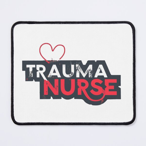 Item preview, Trauma Nurse designed and sold by Rana1993.