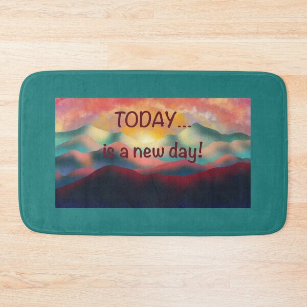 Item preview, Today is a new day! designed and sold by Hulabloom.