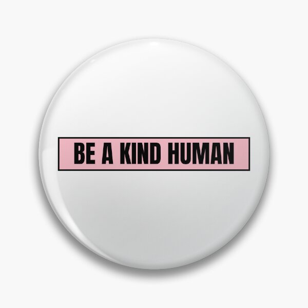Item preview, Be A Kind Human designed and sold by CharmStudio.