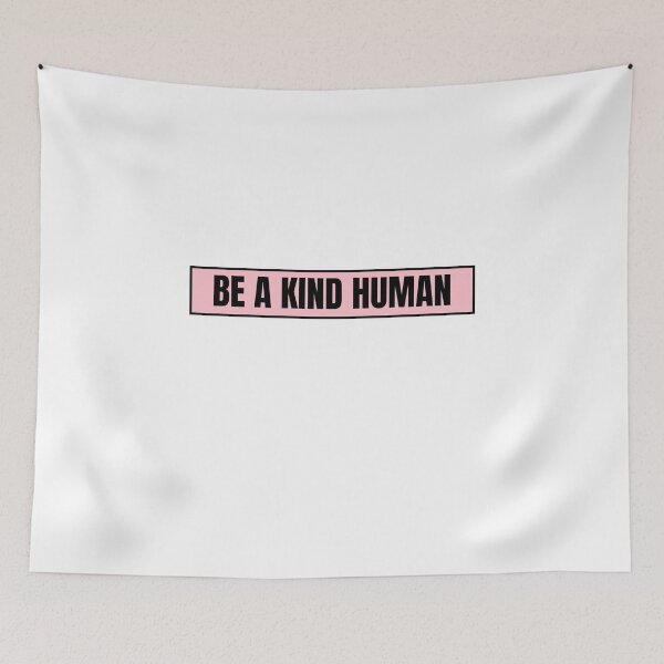 Item preview, Be A Kind Human designed and sold by CharmStudio.