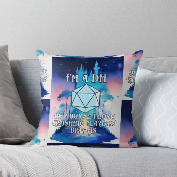 Item preview, D&D Dungeon Master's Delight: Dream Crusher "I'm a DM..." designed and sold by MillennialVibe.