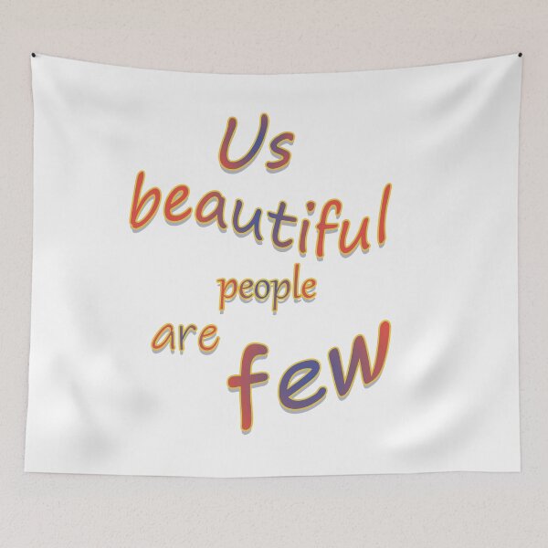 Item preview, Funny text about beautiful people designed and sold by MagelliShop.