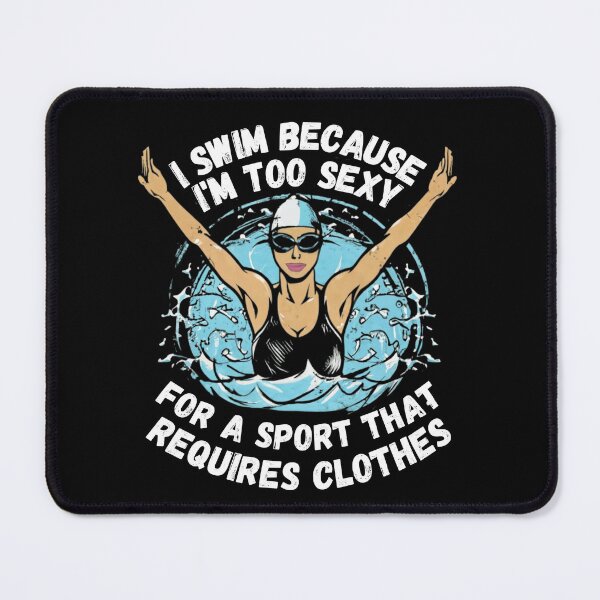 Item preview, Swimming: Embrace Your Sexy Self in the Water. designed and sold by BENMBARK.