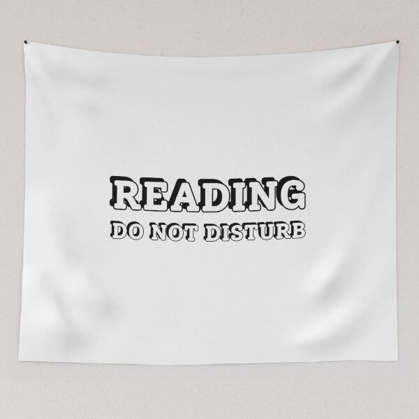Item preview, Reading Do Not Disturb designed and sold by Inspirationmotivation.
