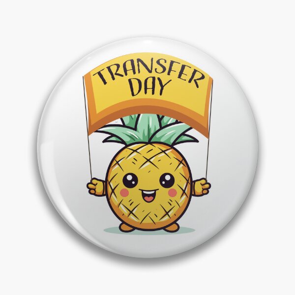 Item preview, IVF Transfer Day Pineapple Embryo Infertility Support designed and sold by stylesip.