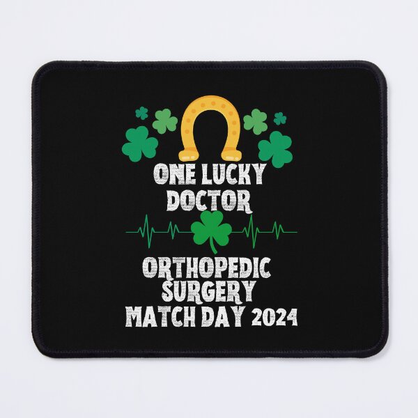 Item preview, Orthopedic Surgery Match Day 2024 One Lucky Doctor designed and sold by MimsTees.