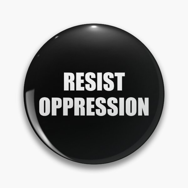 Item preview, Resist oppression designed and sold by Inspirationmotivation.