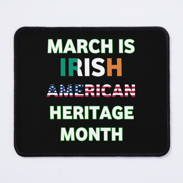 Item preview, March is Irish American Heritage Month designed and sold by TahfahTk.