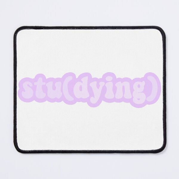 Item preview, stu(dying) designed and sold by Alyssa Caputo.