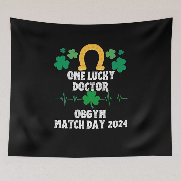 Item preview, OBGYN Match Day 2024 One Lucky Doctor designed and sold by MimsTees.
