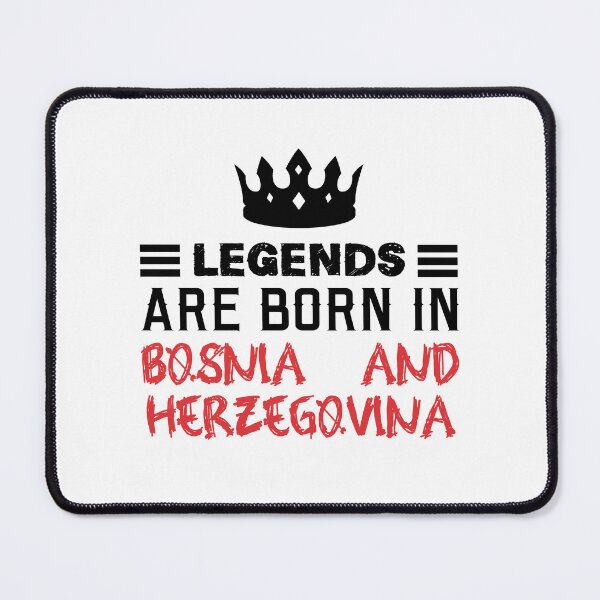 Item preview, Legends are born in Bosnia and Herzegovina designed and sold by BYNDART.