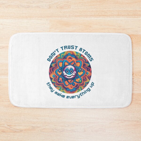 Item preview, Don't trust atoms, fun science design designed and sold by Artorioum.