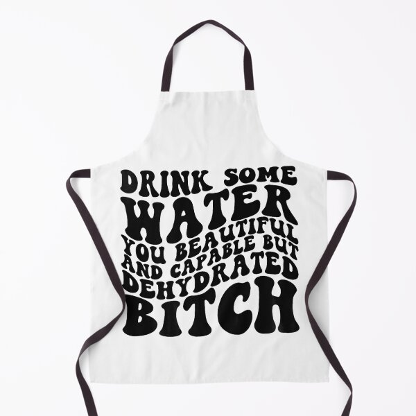 Item preview, Drink some water you beautiful but dehydrated bitch designed and sold by Aljahorvat-art.
