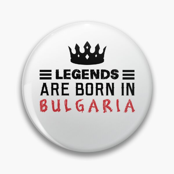 Item preview, Legends are born in Bulgaria designed and sold by BYNDART.