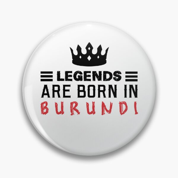 Item preview, Legends are born in Burundi designed and sold by BYNDART.