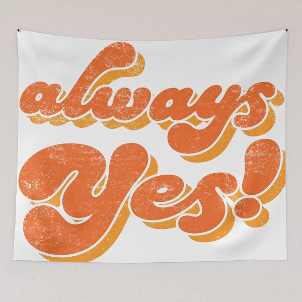 Item preview, Always Yes! designed and sold by RubenRomeroDG.