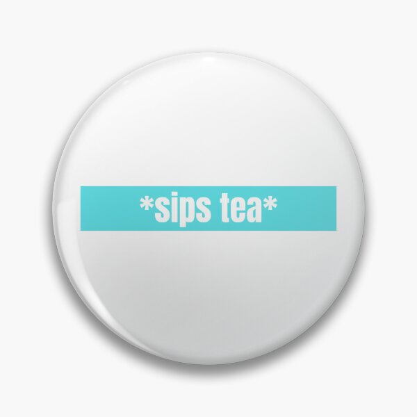 Item preview, *sips tea* designed and sold by CharmStudio.