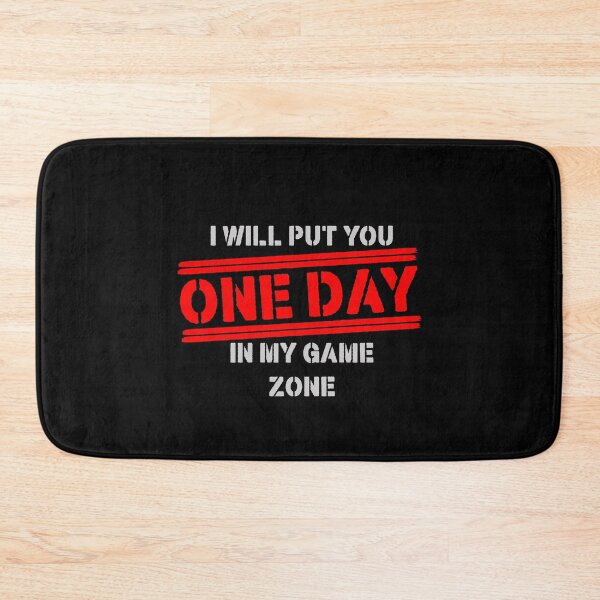 Item preview, ONE DAY I WILL PUT YOU IN MY GAME ZONE designed and sold by NOURLANDART.