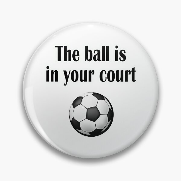 Item preview, THE BALL IS IN YOUR COURT designed and sold by digitalartlb.