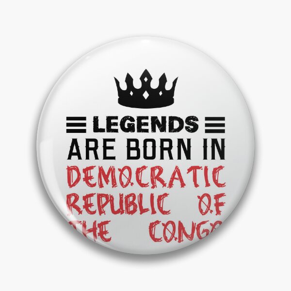 Item preview, Legends are born in Democratic Republic of the Congo designed and sold by BYNDART.