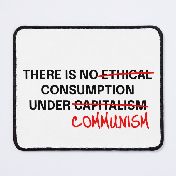 Item preview, There is no consumption under communism designed and sold by LibertyCapital.