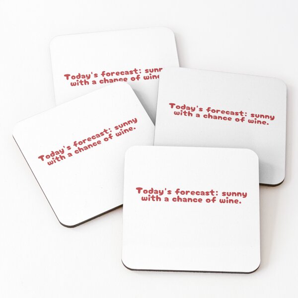 Item preview, Motivational funny quote Sunny with a chance of wine designed and sold by Coolparrotgirl.