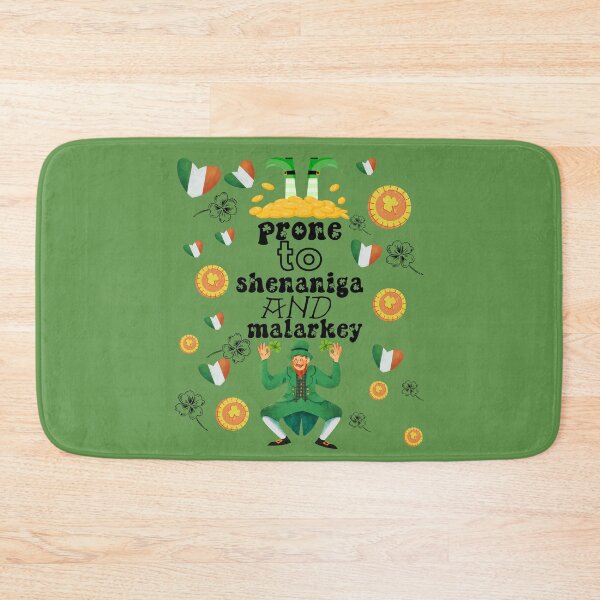 Item preview, Prone To Shenanigans And Malarkey - Funny St Patrick Day For Woman And Man designed and sold by Raccoon's World.