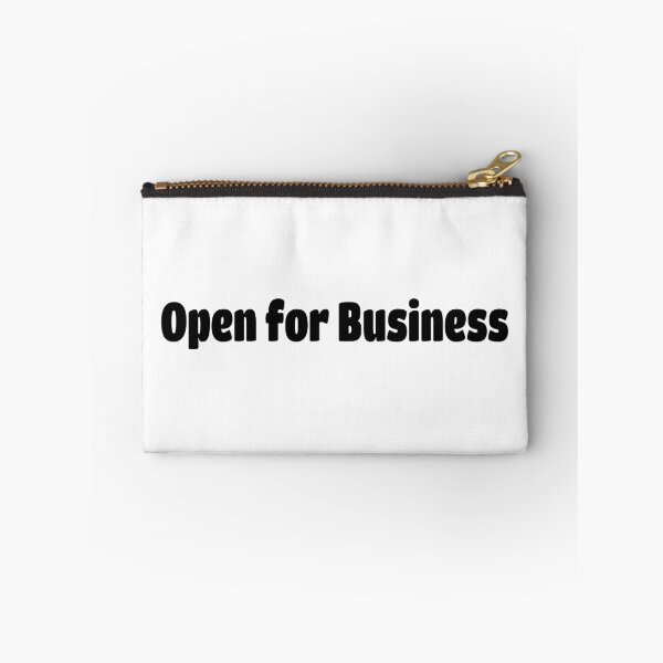 Item preview, Open for Business (Black Text) designed and sold by Flirty Merch.