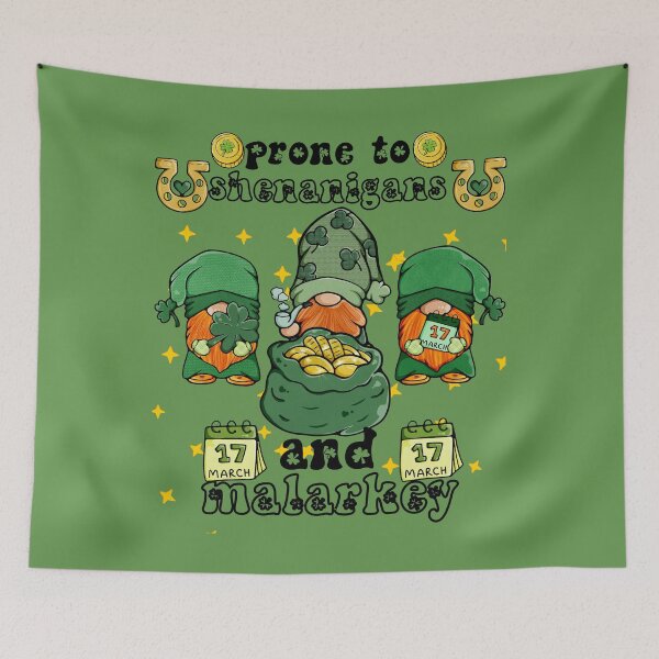 Item preview, Prone To Shenanigans And Malarkey - Funny St Patrick Day For Woman And Man designed and sold by Raccoon's World.
