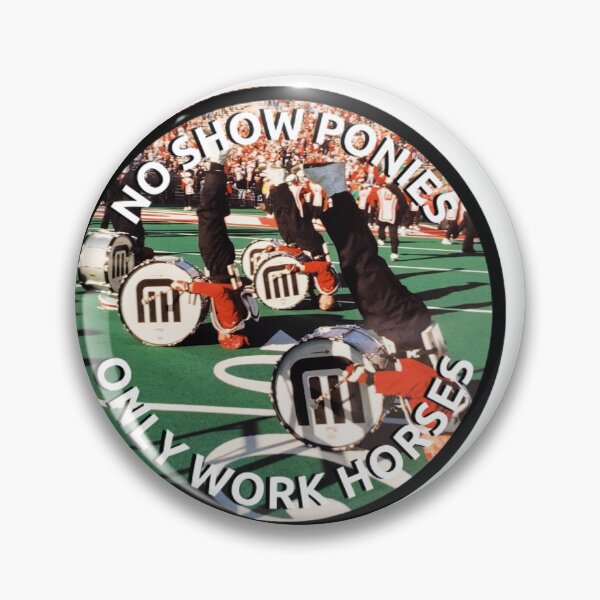 Item preview, NO SHOW PONIES ONLY WORK HORSES (2) designed and sold by Luke Larson.