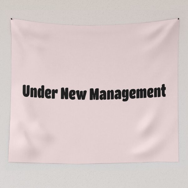 Item preview, Under New Management (Black Text) designed and sold by Flirty Merch.