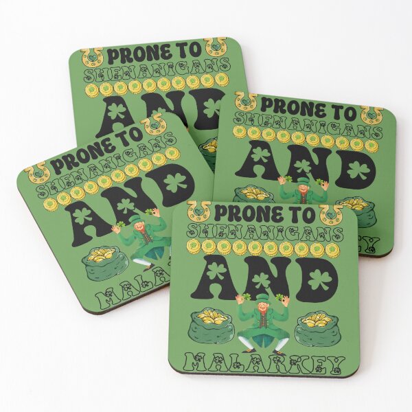 Item preview, Prone To Shenanigans And Malarkey - Funny St Patrick Day For Woman And Man designed and sold by Raccoon's World.