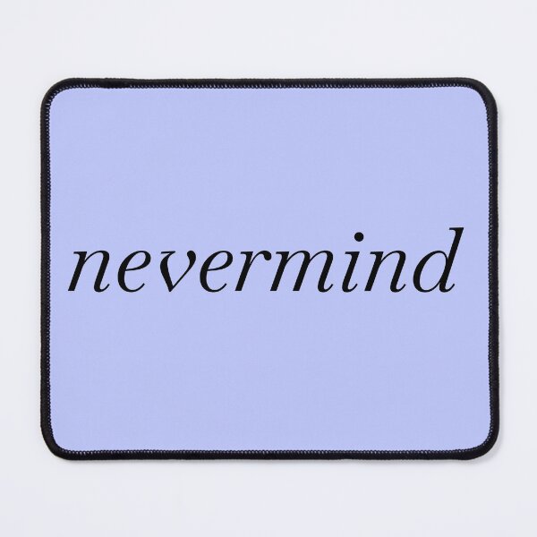 Item preview, nevermind designed and sold by SimplyMariaMade.