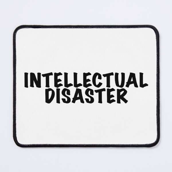 Item preview, Intellectual Disaster designed and sold by GeKrayr.