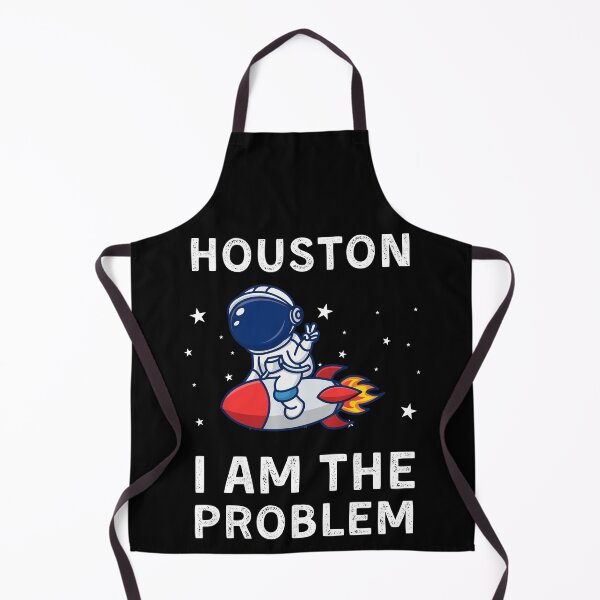 Item preview, Houston I Am The Problem designed and sold by RedPumpFlash.