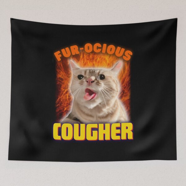 Item preview, Cat Coughing Meme | Fur-ocious Cougher | Funny Pun designed and sold by ZenReiArt.