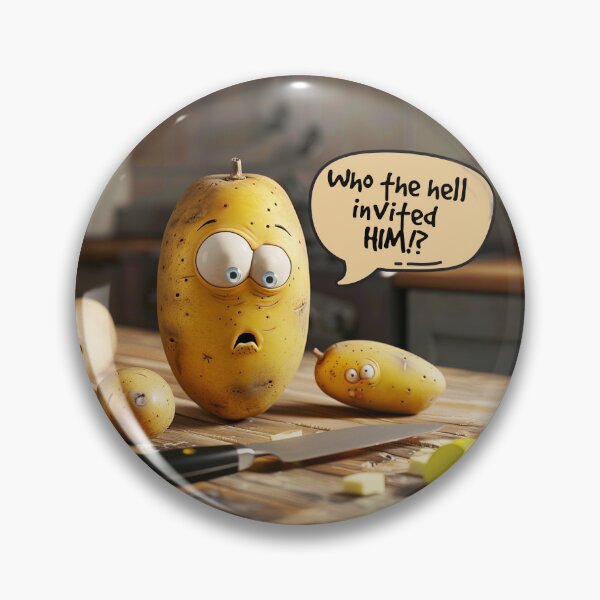 Item preview, Who invited THAT guy? designed and sold by FamouslyStupid.
