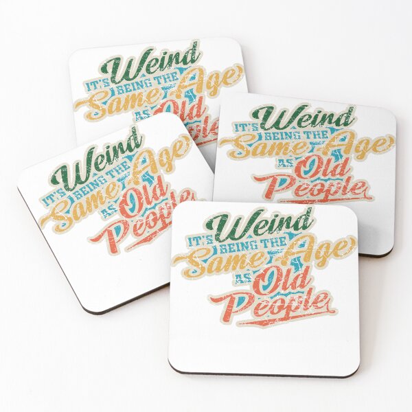 Item preview, It's Weird Being the Same Age as Old People - Vintage Grunge Humor designed and sold by Dimokaya Clothing Co..