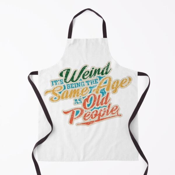 Item preview, It's Weird Being the Same Age as Old People - Vintage Grunge Humor designed and sold by Dimokaya Clothing Co..