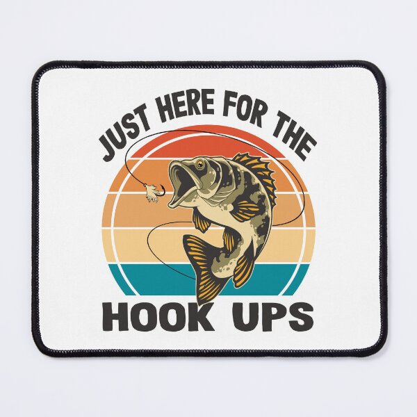 Item preview, Just Here For The Hook Ups Funny Fishing Lover Retro Angler Adult Humor  designed and sold by Bad Kitty Designz.
