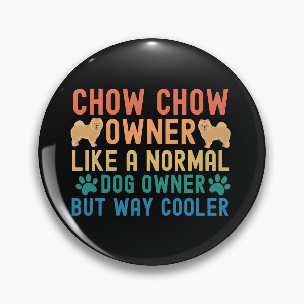 Item preview, Chow Chow Owner designed and sold by TheAnimalZ00.
